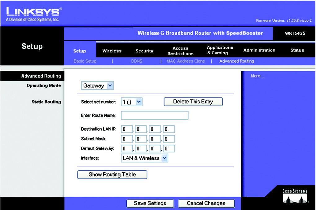 The Setup Tab - Advanced Routing This tab is used to set up the Router s advanced functions. Operating Mode allows you to select the type(s) of advanced functions you use.