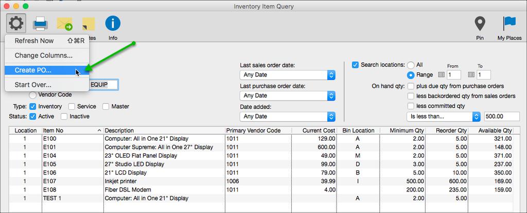 Advanced Query, a custom item list can be pushed to the PO Generation window for bulk purchase order creation.