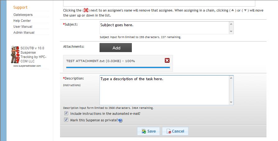 Figure 29 Description Box 3.1.12 Default Check boxes At the bottom of the new suspense input form, there are two choices to make (See Figure 30): 1) Include instructions in the automated e-mail?