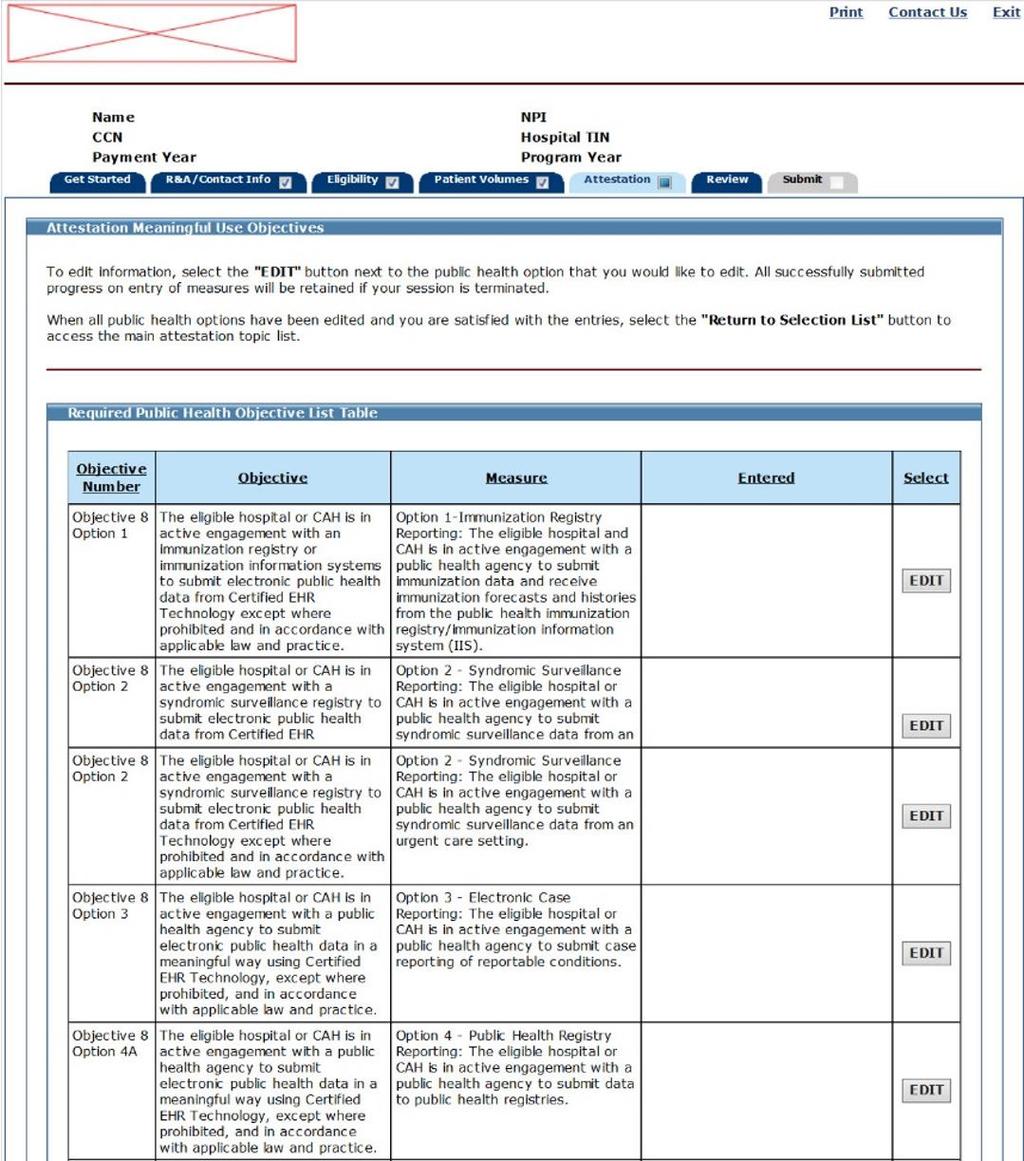 Stage 3 Required Public Health Objective (9) Required Public Health Objective Worksheet Click Edit to enter Objective Option.