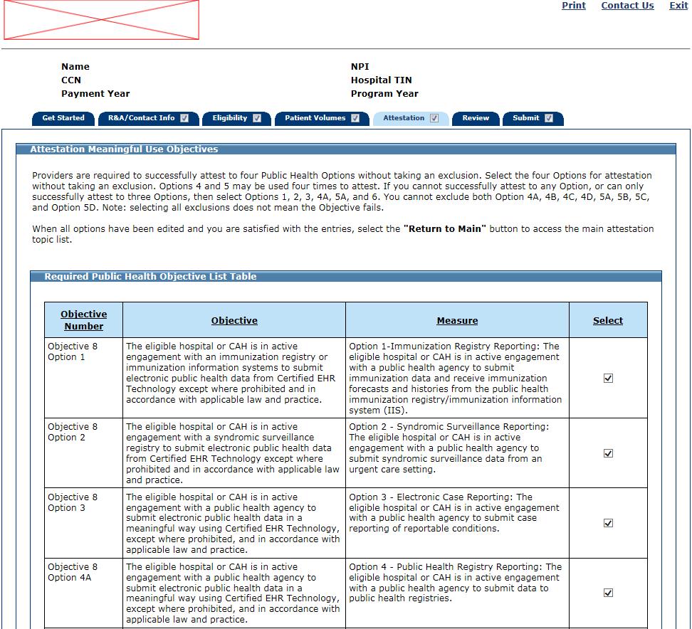Stage 3 Required Public Health Objective (9) Click Return to Main to return to the Attestation Meaningful Use Objectives screen.