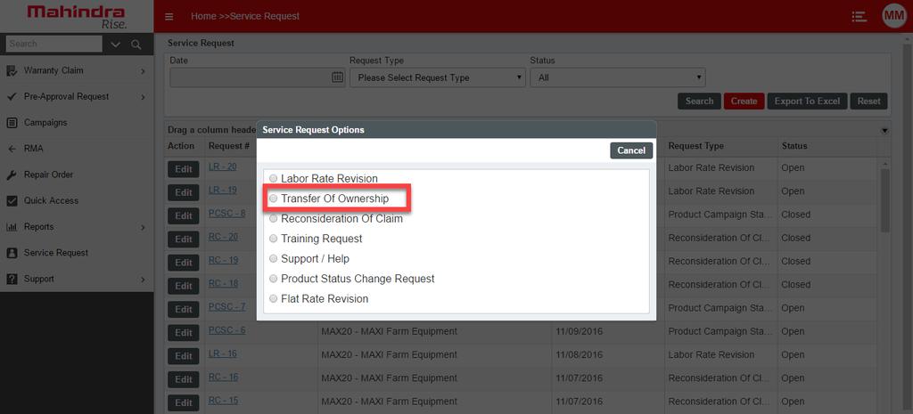 Step 1 Click on Create button on Service Request search page. One window will open.