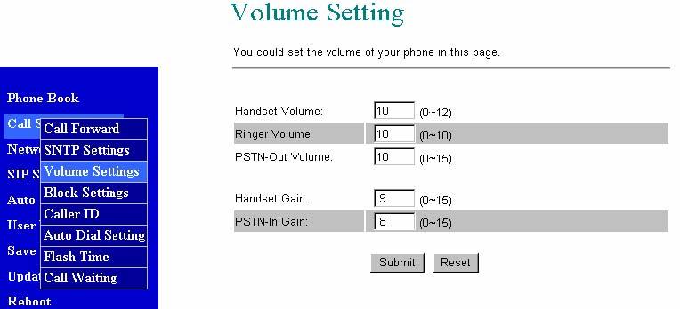 Block Setting: 7.15. You can setup the Block Setting to keep the phone silence. You can choose either Always Block or a Block period. 7.16.