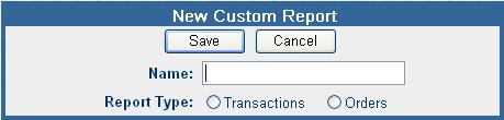 System Administrator 3. Click the New Report button to create a new report. The system will prompt you for a name for the new report format. 4.