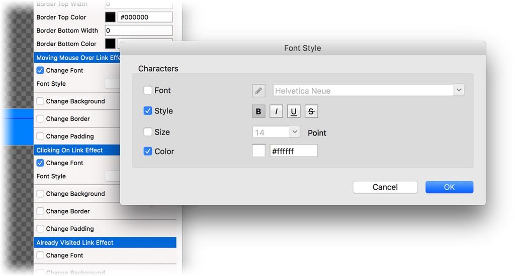 Change the property Menu > Menu Type to Simple Menu (displays no subfolders) in the properties. Then add a 3 pixel and white border with Item > Border Left Width. Go to the category Main Menu Entry.