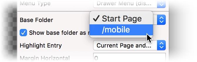 To display all sub pages below mobile/ in the drawer menu and not the normal website, you need to select /mobile as Base Folder in the properties.