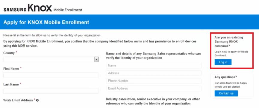 3 Apply for KNOX Mobile Enrollment In this section we will: Apply for KNOX Mobile Enrollment Login to the Samsung KNOX dashboard Launch