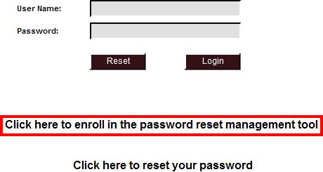 PASSWORD MANAGEMENT Your password will expire every 180 days. The password management tool allows you to establish security questions that you will answer when changing your password.