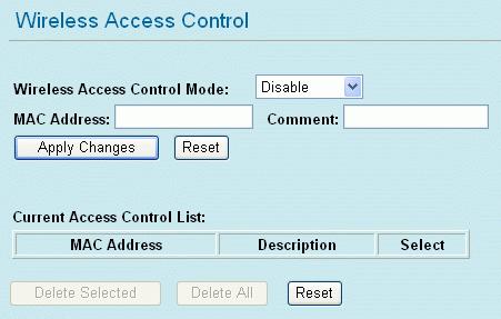 be known in advance to make a connection. Apply Changes: Click to save and apply the current settings. Reset: Click to clear and reset the current settings.