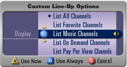 ... Custom Time Sort Options The Custom Line-Up Options panel enables you to create a customized line up of channels for display in the Program Guide.