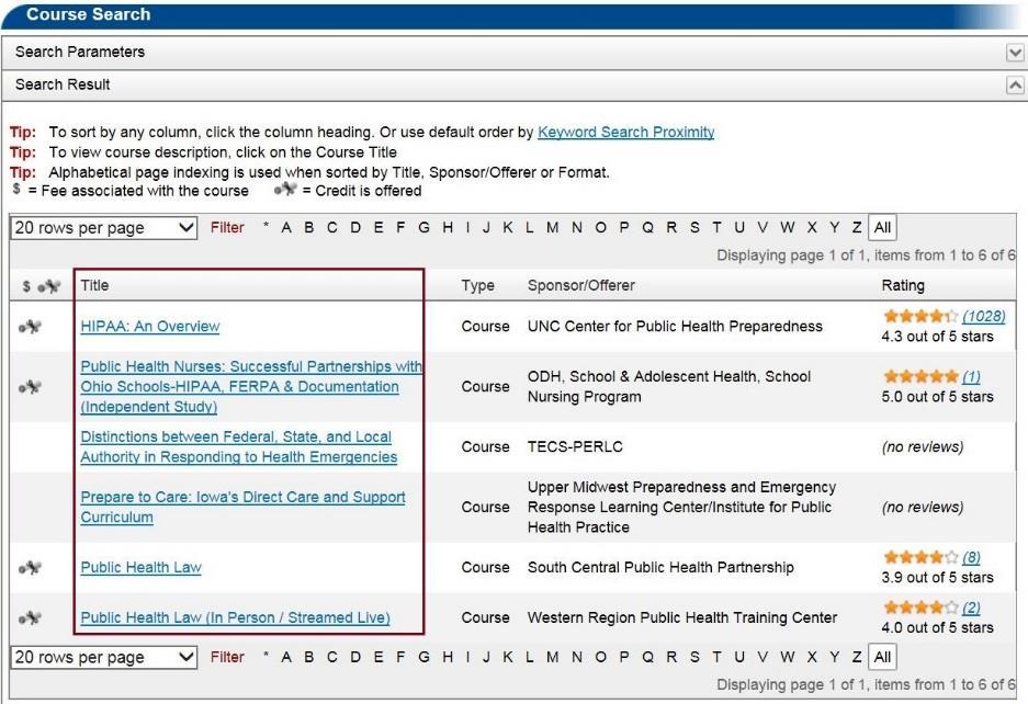 Step 3 After you click the search icon, the Course Search page will appear. This page lists all courses related to your keyword HIPAA. The course titles are not listed alphabetically. Image 4.