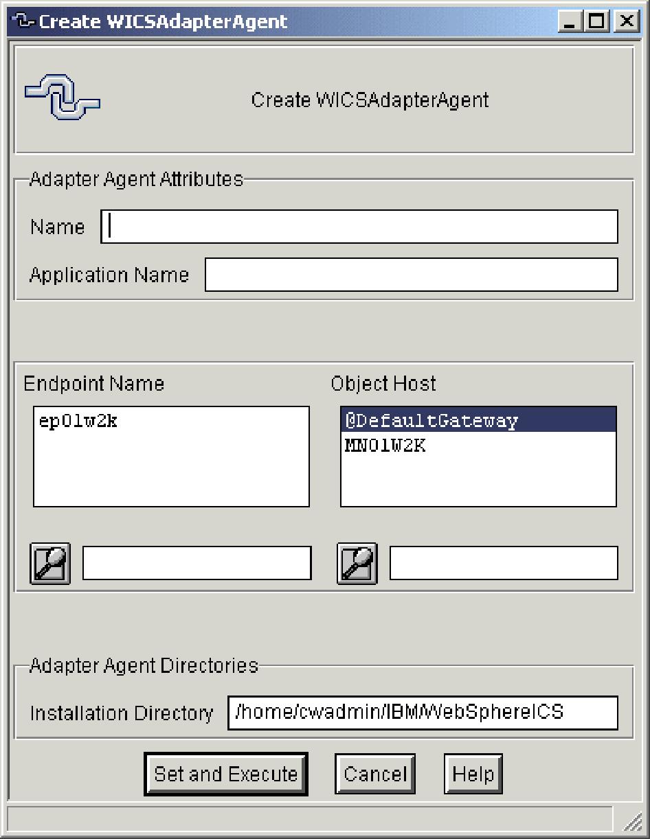 Required authorization role wics_admin Before you begin Complete the following actions before you begin the procedure: Identify the endpoint on which the adapter agent is installed.