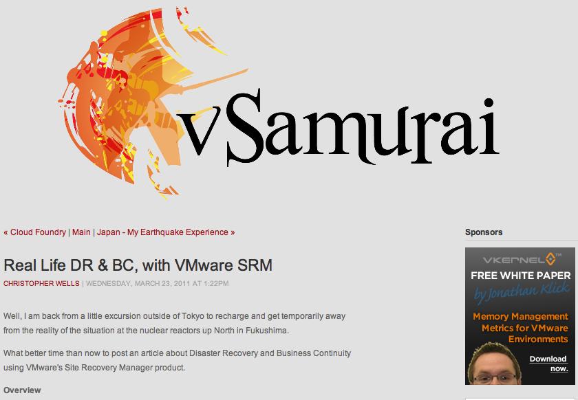 SRM in the Real World Japan Disaster: Rolling Blackout Avoidance http://www.vsamurai.com/english/2011/3/23/real-life-dr-bc-with-vmware-srm.