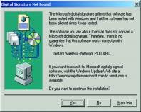 5. The Digital Signature Not Found screen is a notification by Windows 2000. However, this does not mean that there is a problem. Click the Yes button to continue.