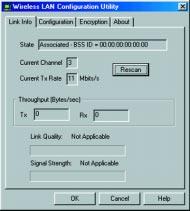 It is recommended that you change all configuration settings for your Network PC Card using this utility and not under the Network Properties section in your Control Panel.