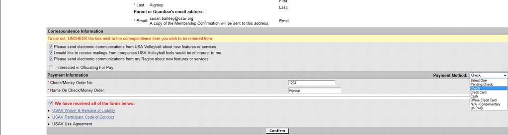 At the bottom of the next page, indicate the applicant s correspondence preferences and payment information. The payment type default is check, but others are available.