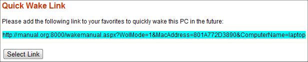 Manual Mode: WakeMyPC Quick Link In manual mode WakeMyPC requires some technical information to operate.