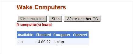 Performing Computer Wake When you click Wake WakeMyPC will start trying to contact your PC. If the PC has been configured to support Wake-On-LAN (WoL) it will typically respond after a few seconds.