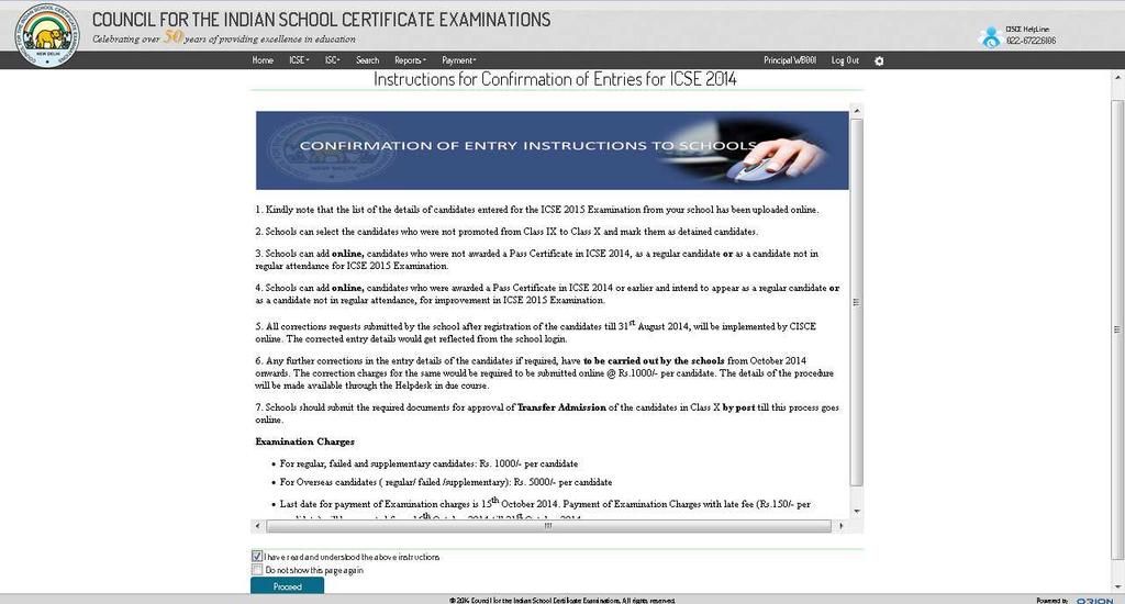 Fig. 3: Confirmation of Entry Instructions ICSE Confirmation of Entry Wizard 1. Check the checkbox to indicate that you have understood the instructions, and then click on the Proceed button below it.
