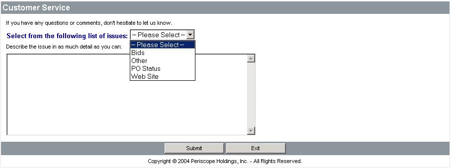 Getting Started Figure 2-9. Customer Service Screen Select the appropriate category and enter your comments or questions in the large comment box.
