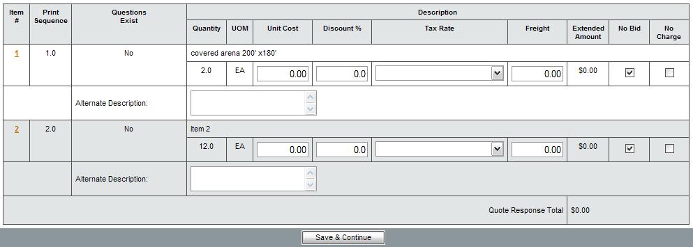 Review Quotes Items Tab The items tab is where the vendor enters in their pricing. Figure 5-2.
