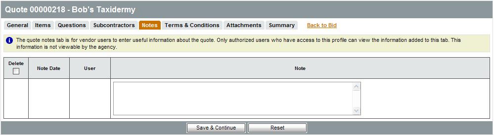 Review Quotes Figure 5-3. Questions Tab Once all fields are entered, click Save and Continue.