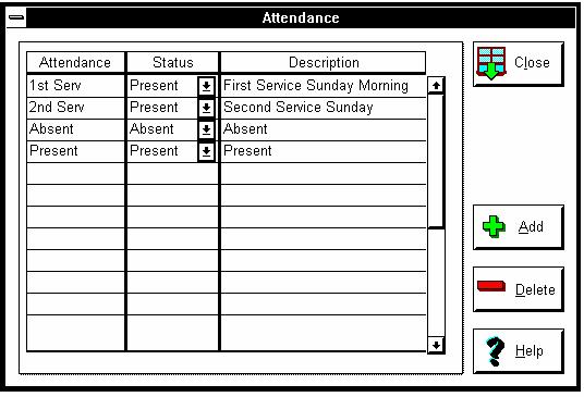 Choose Attendance Codes from the Options menu. The Attendance dialog box displays. Adding Codes 1. Click the Add button.