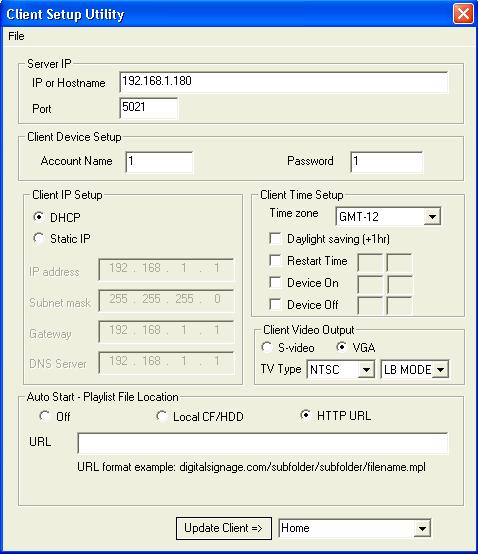 4. Client Utility Setup Under the same Tools menu, you can locate Client Setup Utility which is used by the administrator to make changes on the signage player. The autoconfig.