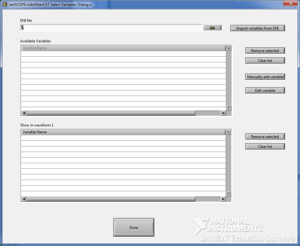 Instrument Driver for LabVIEW / netscope.lvlib: EtherCAT Select Variables Dialog.vi 38/94 3.4.2.1 Open Front Panel, select Variables In the LabVIEW netscope.