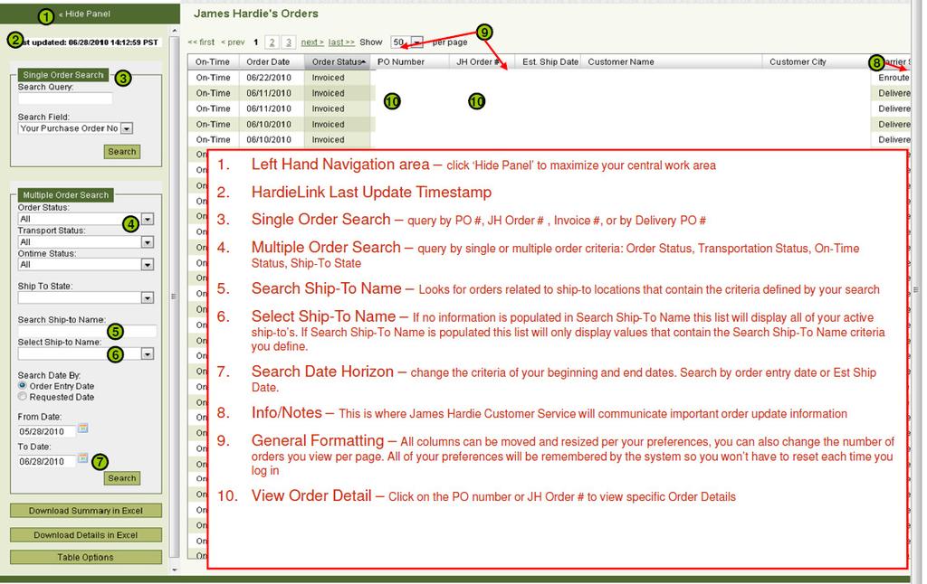 10 The Order Status Tab provides real time order status for all your orders placed with James Hardie.