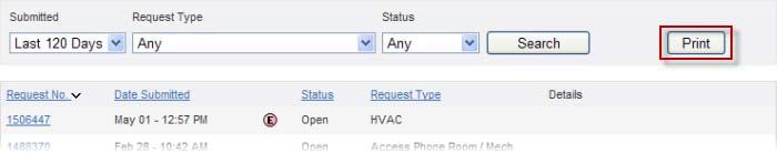 4. Click the Search button. Requests matching the selected criteria are displayed on the My Service Requests screen. 5.