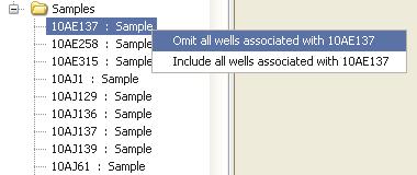 Chapter 4 View and Edit Data Edit data b. Right-click and select Omit wells associated with <sample_name>. c. At the prompt, click Yes to omit all wells for the sample. d. Click OK in the message box.