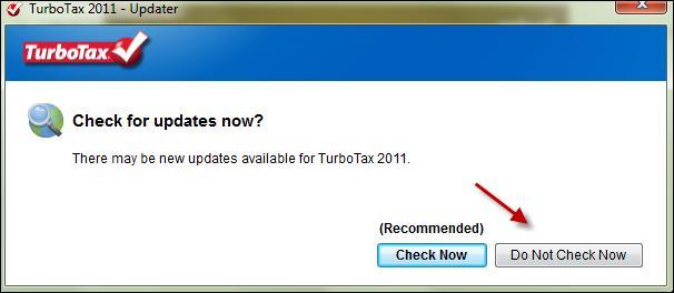 Open Your Tax File in TurboTax Desktop/Download product a. Click on TurboTax 2011 b.