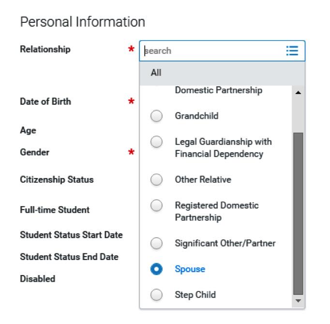 page 3 When completing the Personal Information section of your dependent s enrollment, the relationship dropdown menu will list many options, but you ll only be able to choose those defined by USC