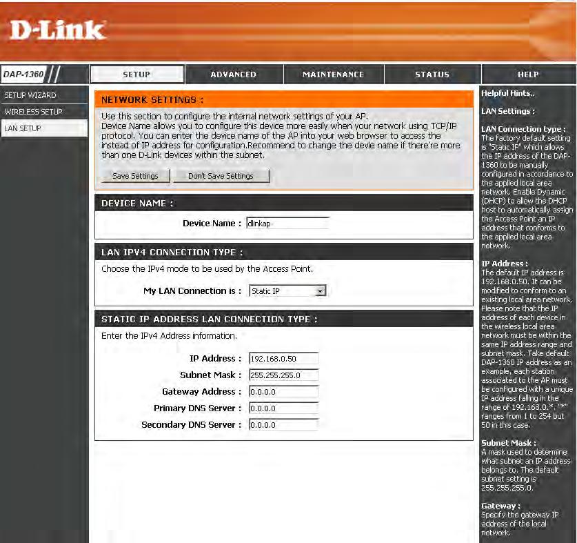 Section 3 - Configuration Device Name: Enter the Device Name of the AP. It is recommended to change the Device Name if there is more than one D-Link device within the subnet.