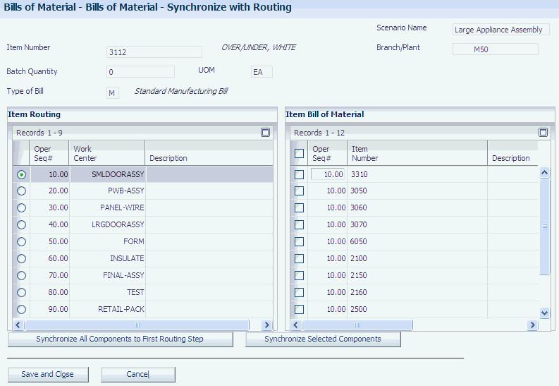 Setting Up Customers Figure 2 2 Bills of Material - Synchronize with Routing form Synchronize All Components to First Routing Step Click to associate all components on the bill of material with the