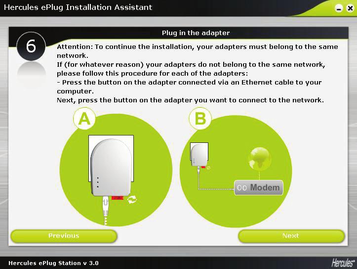 - In step 6, verify that your adapters are connected to the same network (the