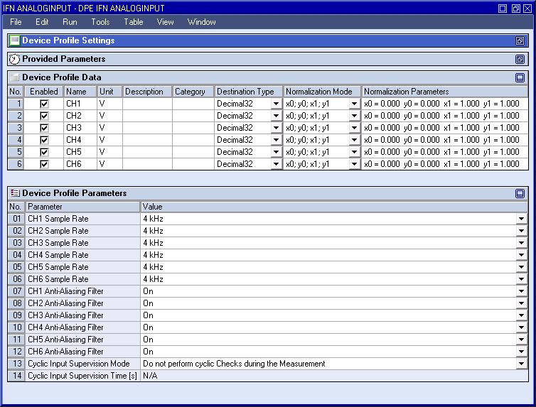 X-Tools - User Manual - 04 - Device Management System 2.4.5 DPE IFN ANALOGINPUT 2.4.5.1 Overview The DPE IFN ANALOGINPUT is used in order to visualize, create and edit Device Profiles of type IFN ANALOGINPUT.