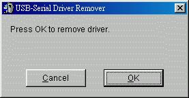 5.4 Windows ME Driver Un-Installation If you want to remove the USB-Serial adapter driver, you can uninstall it by following the steps below: 5.4.1 Unplug the USB-Serial adapter from your PC. 5.4.2 Run the D:\DRIVER\USB-SERIAL ADAPTER\WINDOWS\Uninstall.