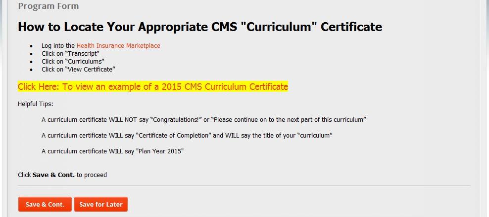 MARKETPLACE CERTIFICATE UPLOAD Curriculum Certificate o Upon completing your 2015 FFM for the