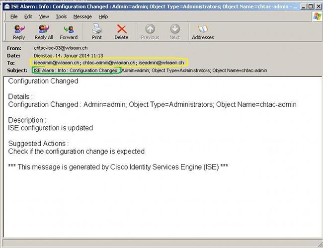 Note: In this example, the ISE sends the email alarm message twice to iseadmin@wlaaan.ch, as highlighted in yellow.