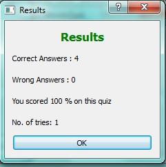 4. Screen for the last question inform the user about results by changing the button text. 5.