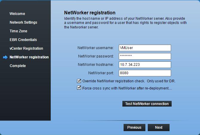 NetWorker VMware Protection with the VMware Backup Appliance (legacy) Disaster recovery without checkpoint take one hour to complete, you have an additional seven hours before maintenance tasks are