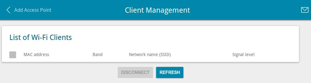 Client Management On the Wi-Fi / Client Management page, you can view the list of wireless clients connected to the router. Figure 86. The page for managing the wireless clients.