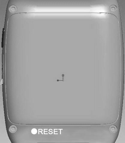 *RESET button is on the back of the watch, when