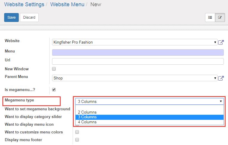Mega Menu Configuration Select Is megamenu? Option to create mega menu & give configurations as required. You can directly add URL for the Mega Menu and can also add it in New Window.