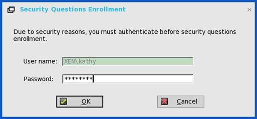 The security question enrollment is not supported in Virtual Desktop Infrastructure (VDI) mode.