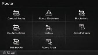 Using the Navigation Cancel Route Press the ROUTE key Press Cancel Route. Route Overview Press the ROUTE key Press Route Overview.