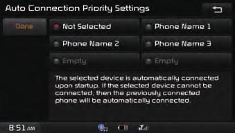 Connections Manages the Bluetooth device list, such as pairing, connecting or deleting Bluetooth devices.
