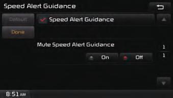 Speed Alert Guidance To change the Speed Alert Guidance option, press the Edit button within the "Speed Alert Guidance" menu.